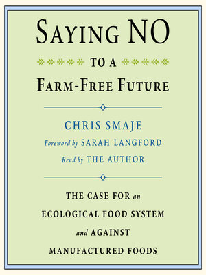 cover image of Saying NO to a Farm-Free Future